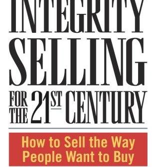 Integrity Selling for the 21st Century book cover