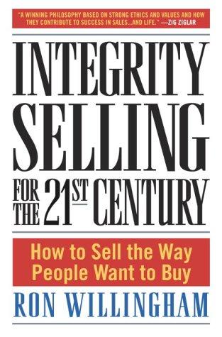 Integrity Selling for the 21st Century book cover