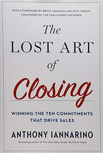 The Lost Art of Closing book cover