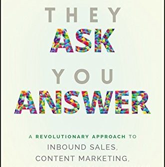 They Ask, You Answer book cover