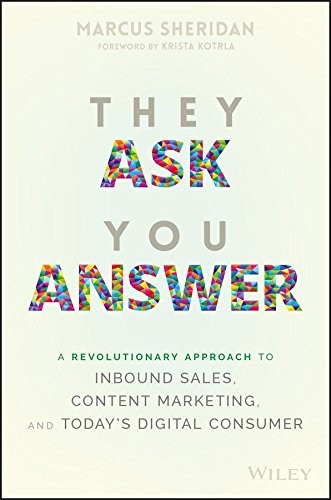 They Ask, You Answer book cover